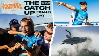 The Catch Up Finals Day - GWM Sydney Surf Pro Presented By Bonsoy