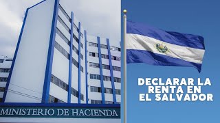 Como declarar la renta en El Salvador