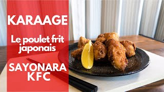 LA RECETTE SIMPLE DU POULET KARAAGE JAPONAIS - Recette japonaise - Poulet frit Japonais