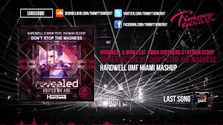 Video thumbnail of "Hardwell & W&W - United We Are vs. Don't Stop The Madness (Hardwell UMF Miami Mashup)"