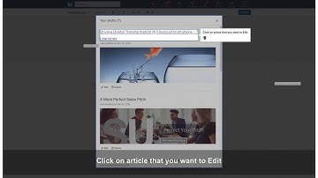 How to Edit a DRAFT LinkedIn Article @LinkedIn