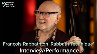 François Rabbath on 'Rabbath Technique' - Interview/Performance