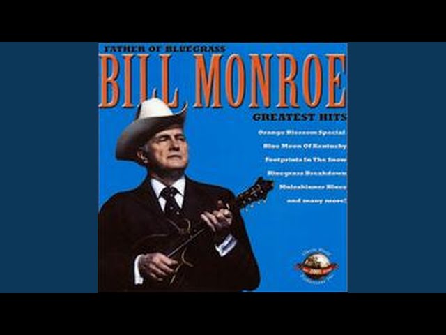 Bill Monroe & The Bluegrass Boys - Orange Blossom Special