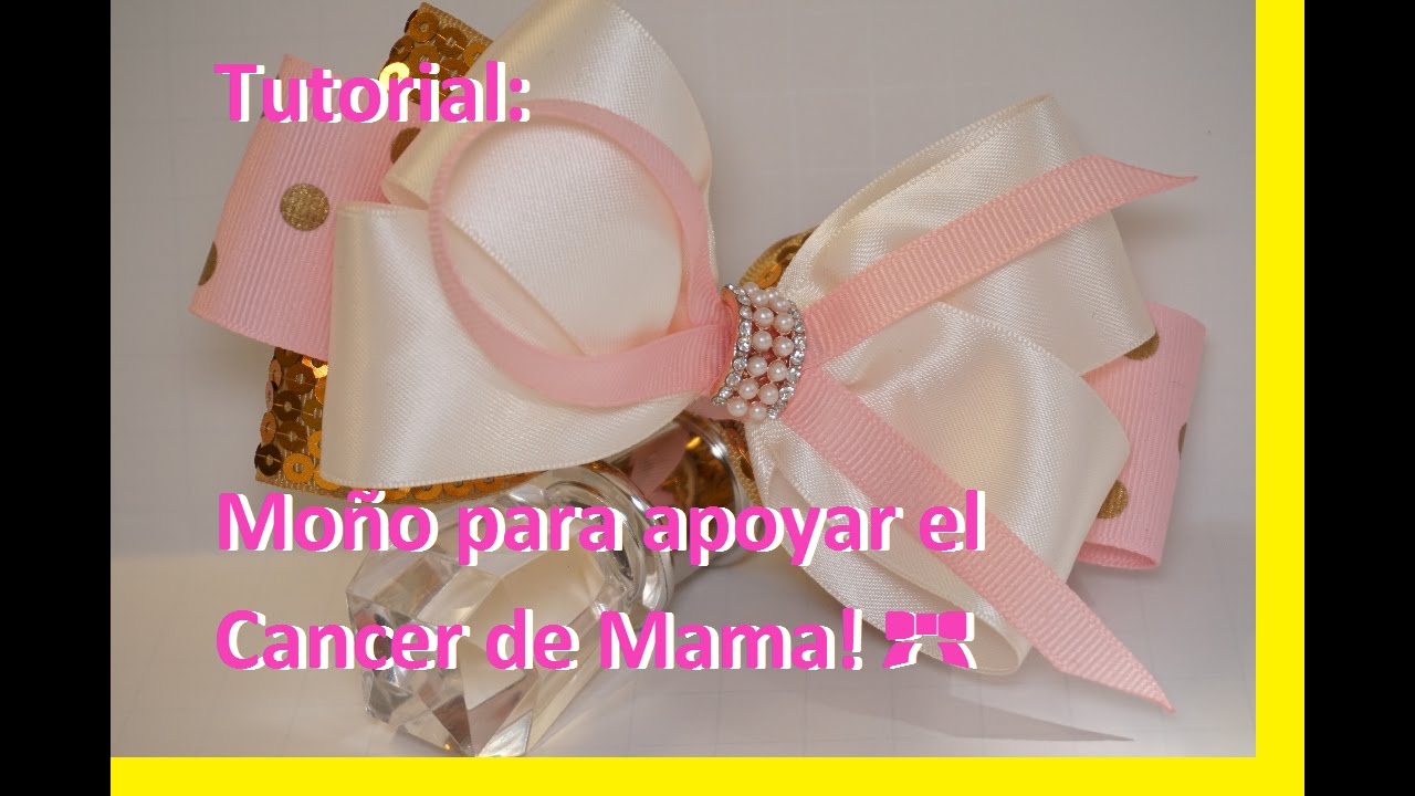 Tutorial: Moño en solidaridad de Cancer de Mama! 🎀 [54] - YouTube