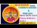 COMMON IDIOMS AND PHRASES // For Competitive Students in Bengali // WBP, WBCS, SCC, OTHER EXAMS 