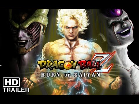 Dragon Ball Z Born Of Saiyan Dragon Ball Z The Movie Official Trailer 2021 Fan Made Youtube