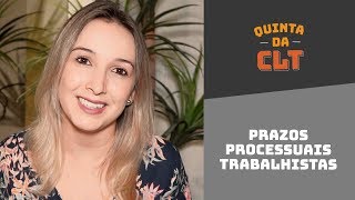Quais São Os Prazos Processuais Na Justiça Do Trabalho? Quinta Da Clt