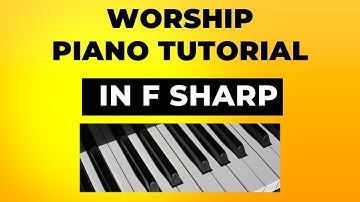 F Sharp Worship Chords (  Simple Tutorial)( Instructor- Emmanuel)