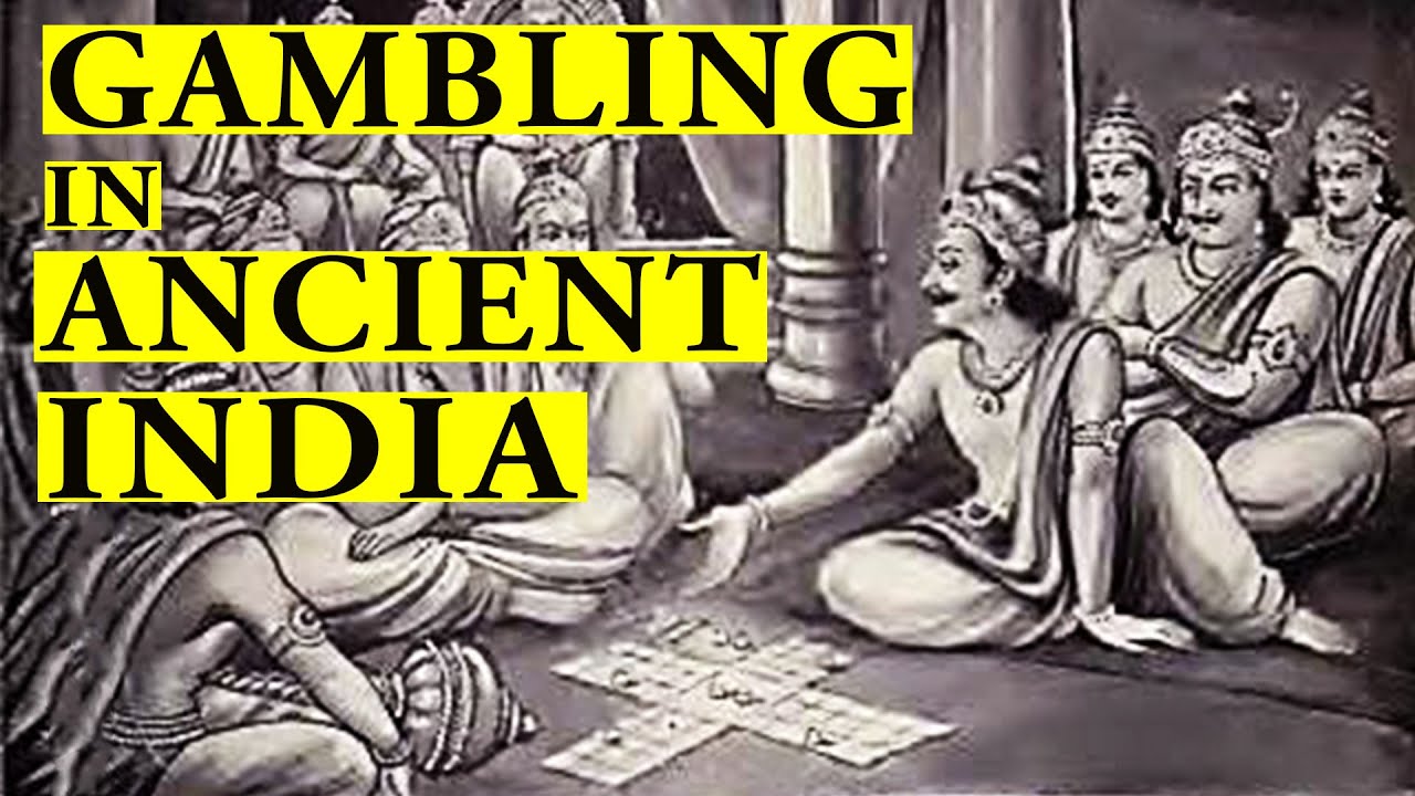 Gambling in Ancient India YouTube