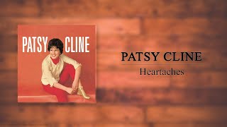 Patsy Cline - Heartaches