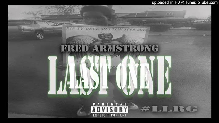 Fred Armstrong -Last One