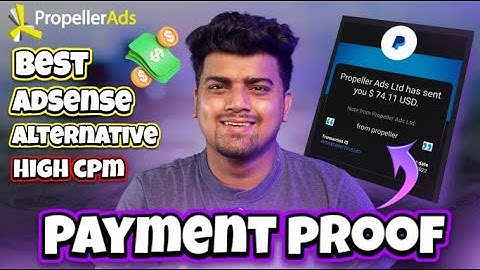 PropellerAds Payment proof !! ✅$$ High CPC CPM | Easy Instant Approval🔥Best Adsense Alternative
