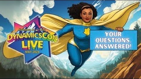 FAQ: DynamicsCon LIVE 2024