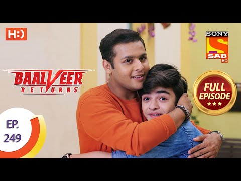 Baalveer Returns - Ep 249 - Full Episode - 4th December 2020