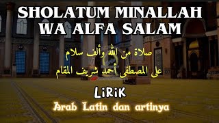 lirik sholatum minallah wa Alfassalam Banjari  full Arab latin dan artinya