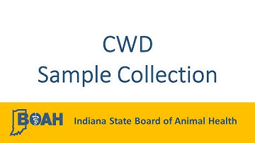 Chronic Wasting Disease (CWD) Sample Collection Training