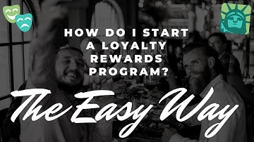 How Do I Start A Loyalty Rewards Program?