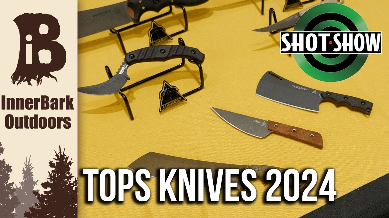 TOPS Knives SHOT Show 2024 YouTube