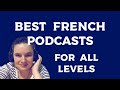 My favourite french podcasts for learners  beginner intermediate and advanced