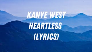 Kanye West - Heartless (Lyrics)