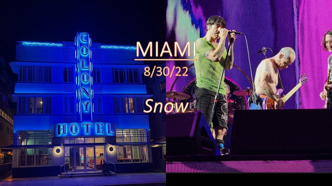 Red Hot Chili Peppers Snow Miami 8/30/22 inspiringartgirllive YouTube