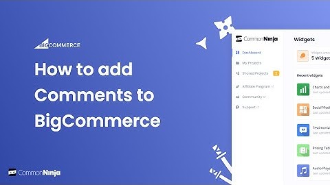 How to add a Comments to BigCommerce