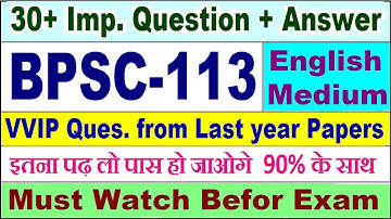 BPSC 113 important questions with answer in English | bpsc 113 Previous Year Question Paper