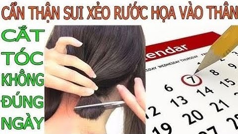 Cắt tóc không đúng ngày cẩn thận rước họa vào thân sui xẻo triền miên Tử Vi 247