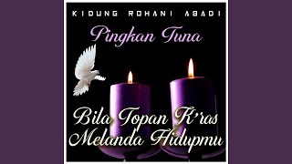 Bila Topan K'ras Melanda Hidupmu