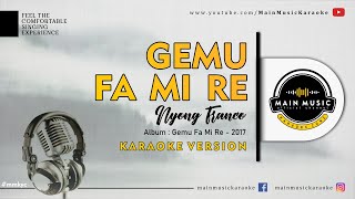 NYONG FRANCO - GEMU FA MI RE (Karaoke)