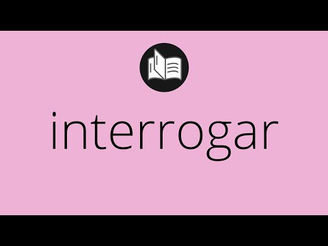 Vídeo: Qual é o sinônimo de interrogar?