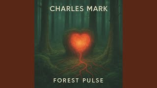 Forest Pulse