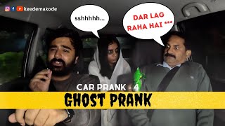 Car Mein Bhoot | Car Prank | Keede Makode