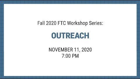 FTC Workshop Promo Video: Outreach