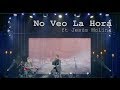 Noel Schajris - No Veo la Hora ("Sesiones Acústicas ft Jesús Molina" - En Vivo)