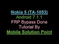 Nokia 5 (TA-1053) FRP (Google Account) Lock Remove Done (Android 7.1.1)