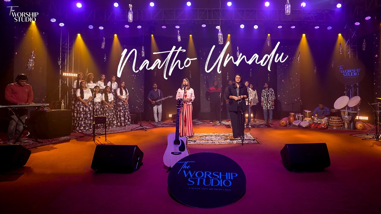 The Worship Studio  NAATHO UNNADU  Official Video  Merlyn Salvadi ft Esther Evelyne