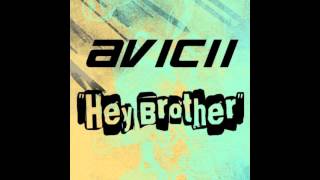 Hey Brother Avicii