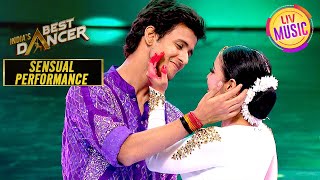 'Kuch Kuch Hota Hai' के गाने पर खेली गई Holi | India's Best Dancer S3 | Sensual Performance