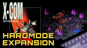 Hardmode Expansion (255) | Modded X-COM: UFO Defense