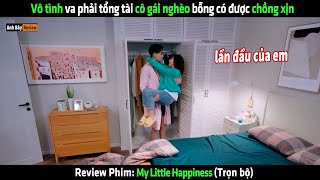 Vô tình va phải tổng tài cô gái nghèo bỗng có được chồng xịn - Review phim hay