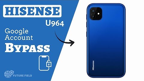 How to Bypass Hisense U964 FRP || Google Account Bypass Hisense U964 Without PC || 2025