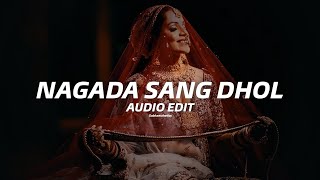 Nagada sang dhol - edit audio screenshot 3