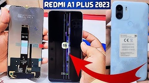 Redmi A1 Plus Screen Replacement 2023 How To Change Redmi A1 Plus Lcd  Mi A1 Plus Display change