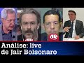 Comentaristas analisam live de Jair Bolsonaro de 03/12/20