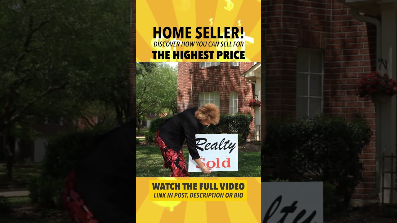 How to Get the Highest Price When Selling Your Home!