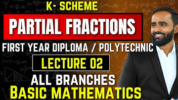 PARTIAL FRACTIONS|LETURE 02|DIPLOMA|BASIC MATHEMATICS|PRADEEP GIRI SIR