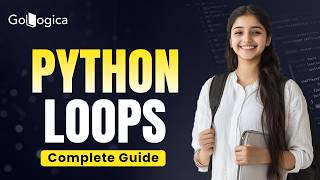Details 🚀 Python Loops Explained for Beginners  | Master For & While Loops with Examples | GoLogica Guide