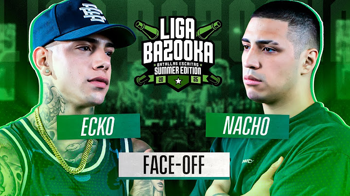 [FACE-OFF] ECKO vs NACHO | #LIGABAZOOKA - SUMMER EDITION 2025
