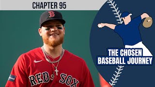 Alex Verdugo's Intensity and Love for Baseball is Misunderstood | Chapter 95